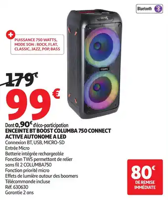 Auchan Enceinte bt boost columba 750 connect active autonome a led offre
