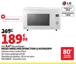 Auchan Micro ondes multifonction lg mj39658ph offre