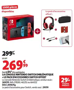Auchan La console nintendo switch emblématique + le pack d'accessoires switch offert offre