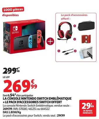 Auchan La console nintendo switch emblématique + le pack d'accessoires switch offert offre