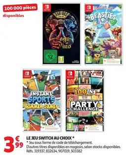Auchan LE JEU SWITCH AU CHOIX offre