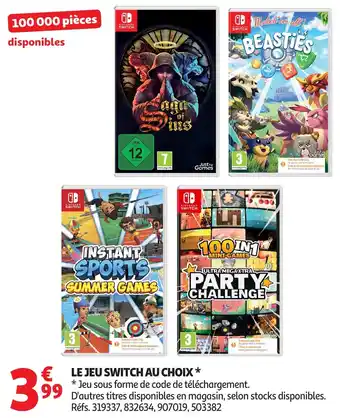 Auchan LE JEU SWITCH AU CHOIX offre
