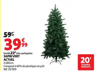 Auchan Sapin vert actuel offre