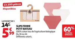 Auchan Slips femme petit bateau offre