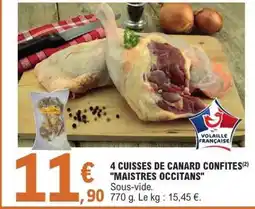 E.Leclerc 4 CUISSES DE CANARD CONFITES MAISTRES OCCITANS offre