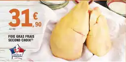 E.Leclerc Foie Gras Frais Second Choix offre