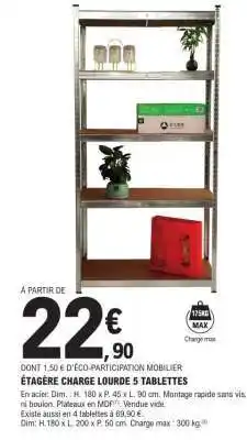E.Leclerc ÉTAGÈRE CHARGE LOURDE 5 TABLETTES offre