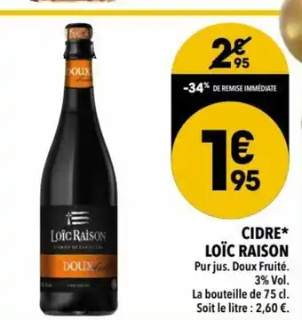Supeco Cidre Loïc Raison offre