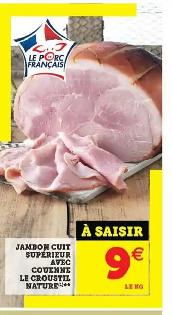 U Express Jambon Cuit Supérieur offre