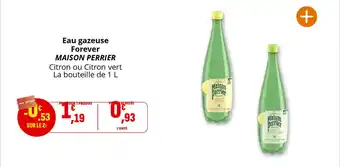 Coccinelle Supermarché MAISON PERRIER Eau gazeuse Forever offre