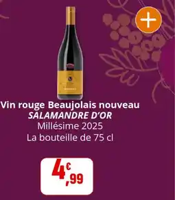 Coccinelle Supermarché SALAMANDRE D'OR Vin rouge Beaujolais nouveau offre