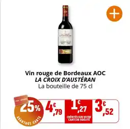 Coccinelle Supermarché LA CROIX D'AUSTÉRAN Vin rouge de Bordeaux AOC offre