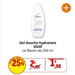 Coccinelle Supermarché DOVE Gel douche hydratant offre