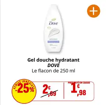 Coccinelle Supermarché DOVE Gel douche hydratant offre