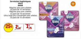 Coccinelle Supermarché NANA Serviettes hygièniques Ultra offre