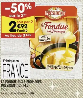 Leader Price La fondue aux 3 fromages président offre