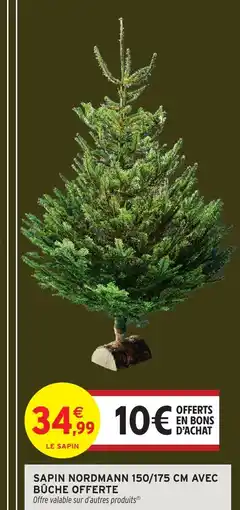 Intermarché Hyper Sapin nordmann 150/175 cm avec bûche offerte offre