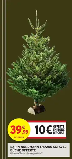 Intermarché Hyper Sapin nordmann 175/200 cm avec bûche offerte offre