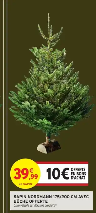 Intermarché Hyper Sapin nordmann 175/200 cm avec bûche offerte offre