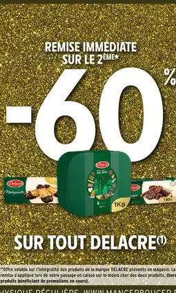 Intermarché Hyper DELACRE Sur tout offre