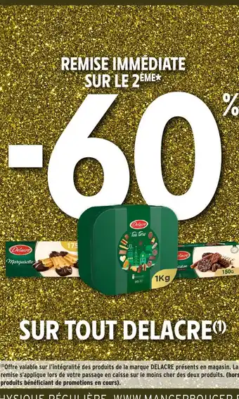 Intermarché Hyper DELACRE Sur tout offre