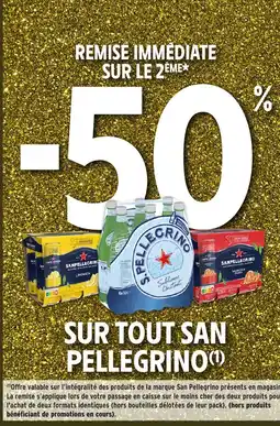 Intermarché Hyper SAN PELLEGRINO Sur tout offre
