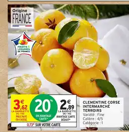 Intermarché Hyper Clementine corse intermarché terroirs offre