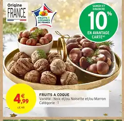 Intermarché Hyper Fruits a coque offre