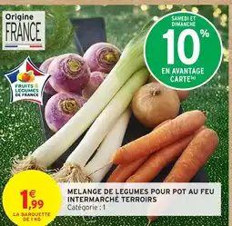 Intermarché Hyper Melange de legumes pour pot au feu intermarché terroirs offre