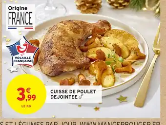 Intermarché Hyper Cuisse de poulet dejointee offre