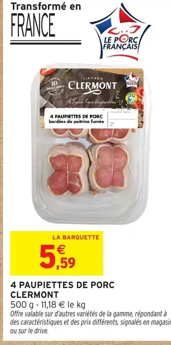 Intermarché Hyper CLERMONT 4 paupiettes de porc offre