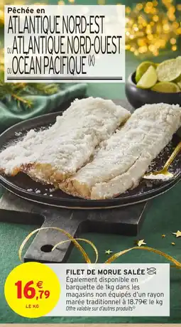 Intermarché Hyper Filet de morue salée offre