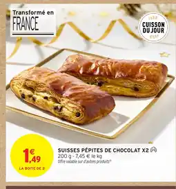 Intermarché Hyper Suisses pépites de chocolat x2 offre