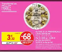 Intermarché Hyper L'ATELIER BLINI Olives à la provençale offre