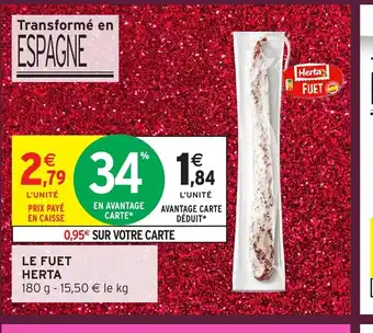 Intermarché Hyper HERTA Le fuet offre
