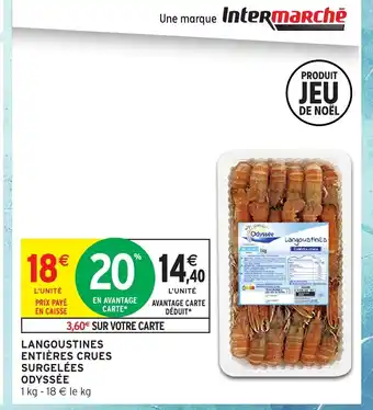 Intermarché Hyper ODYSSÉE Langoustines entières crues surgelées offre
