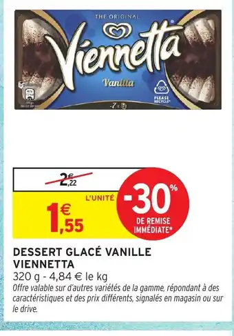 Intermarché Hyper VIENNETTA Dessert glacé vanille offre