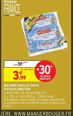Intermarché Hyper PAYSAN BRETON Beurre moulé doux offre