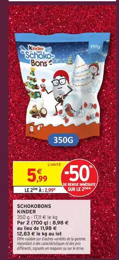 Intermarché Hyper KINDER Schokobons offre
