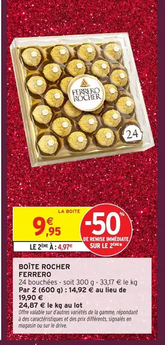 Intermarché Hyper FERRERO ROCHER Boîte rocher offre