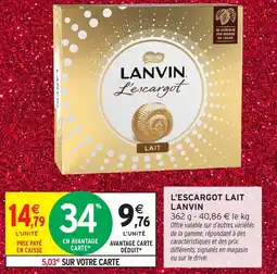 Intermarché Hyper LANVIN L'escargot lait offre