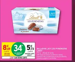 Intermarché Hyper LINDT Ballotin lait les pyreneens offre