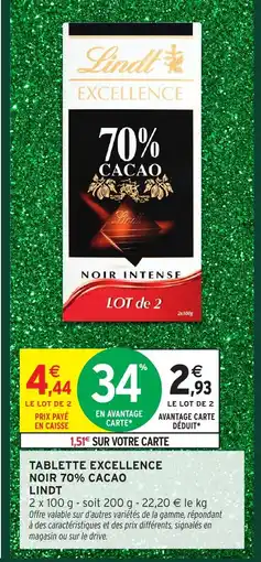 Intermarché Hyper LINDT Tablette excellence noir 70% cacao offre