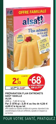 Intermarché Hyper ALSA Préparation flan entremets goût vanille offre
