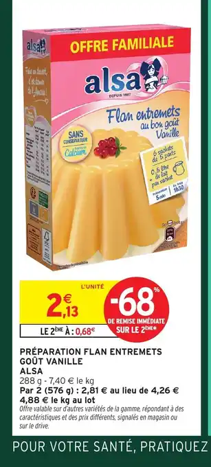 Intermarché Hyper ALSA Préparation flan entremets goût vanille offre