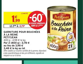 Intermarché Hyper PETITJEAN Garniture pour bouchées à la reine offre