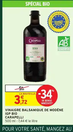 Intermarché Hyper CARAPELLI Vinaigre balsamique de modène igp bio offre