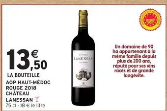 Intermarché Hyper CHÂTEAU LANESSAN Aop haut-médoc rouge 2018 offre