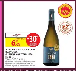 Intermarché Hyper CHÂTEAU CAPITOUL 1324 HVE3 Aop languedoc-la clape blanc sec offre