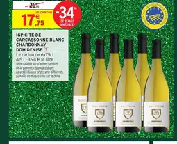 Intermarché Hyper DOM DENISE Igp cité de carcassonne blanc chardonnay offre